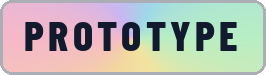 PROTOTYPE
